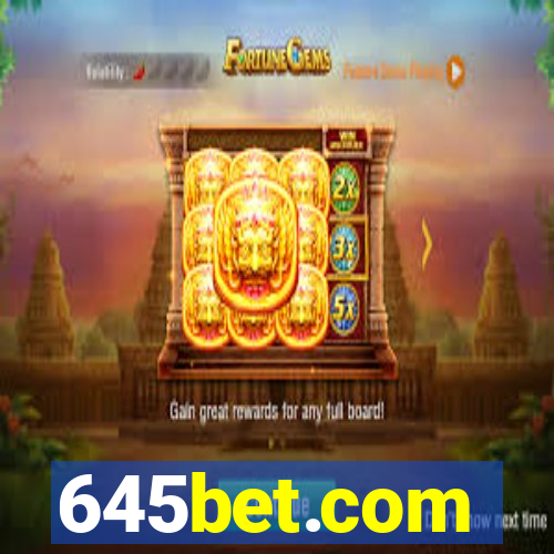 645bet.com