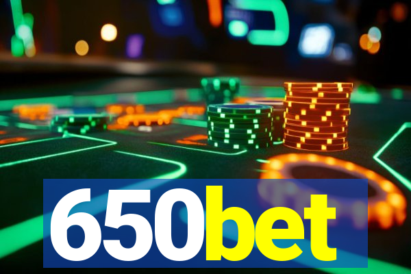 650bet