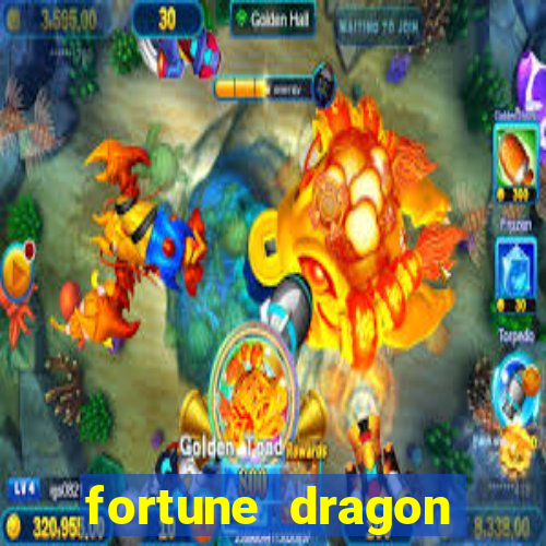 fortune dragon ganho certo