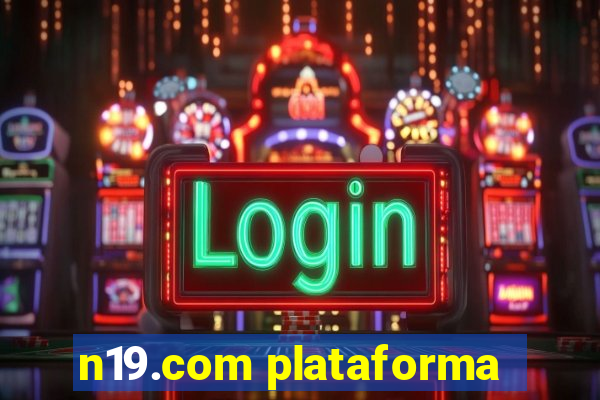 n19.com plataforma