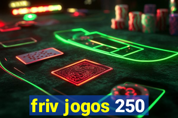 friv jogos 250