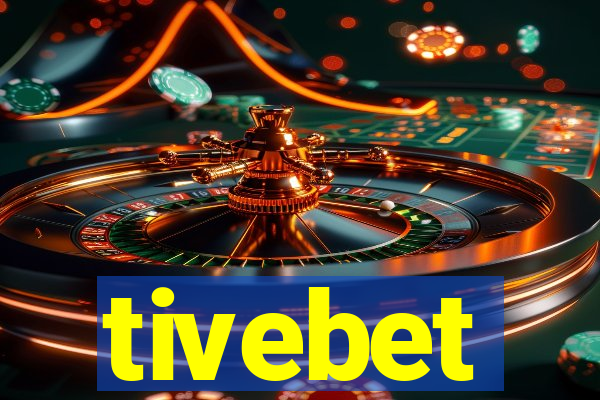 tivebet