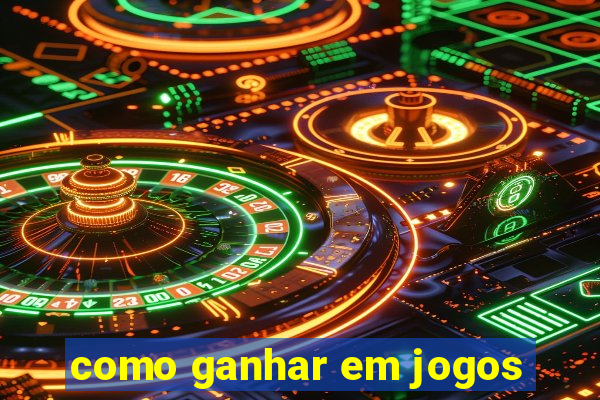 como ganhar em jogos