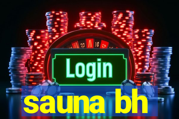 sauna bh