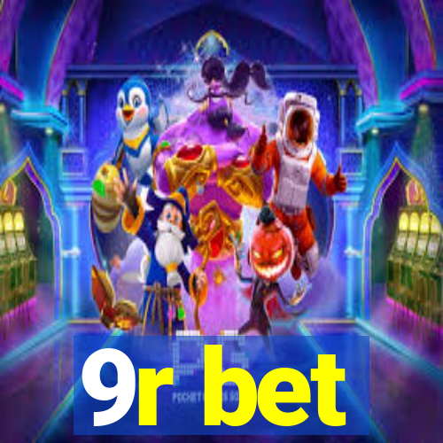 9r bet