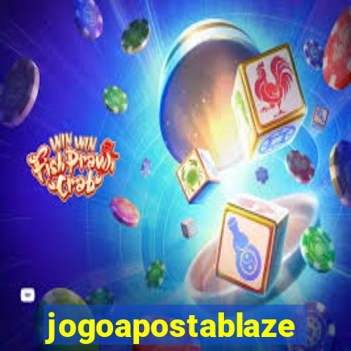 jogoapostablaze