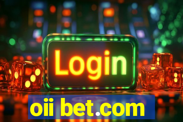 oii bet.com