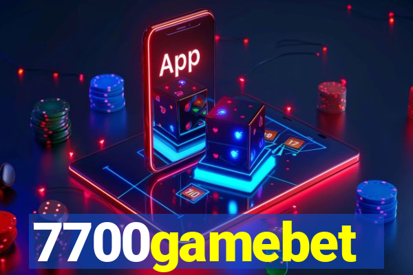 7700gamebet