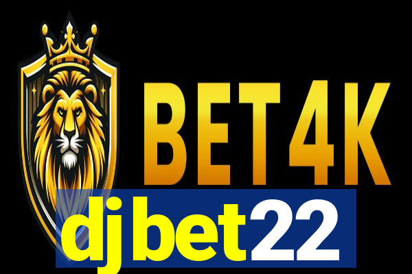 djbet22