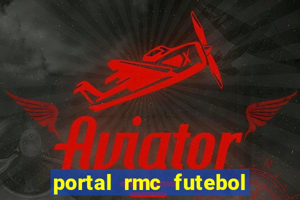 portal rmc futebol ao vivo