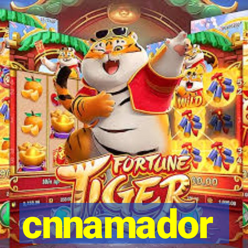 cnnamador