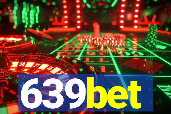 639bet