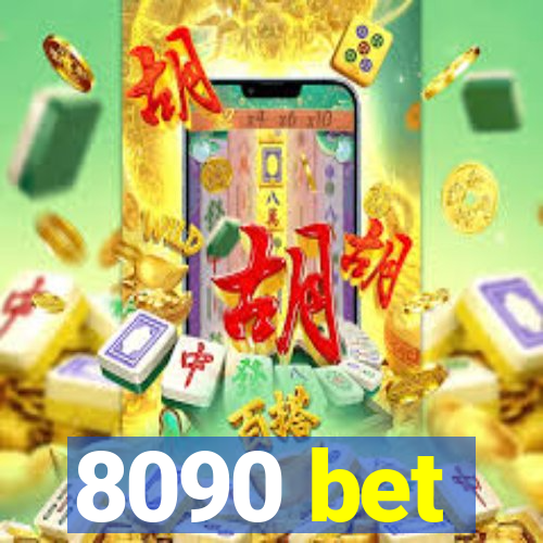 8090 bet