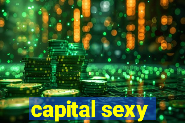 capital sexy