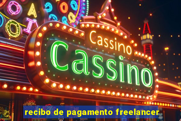 recibo de pagamento freelancer