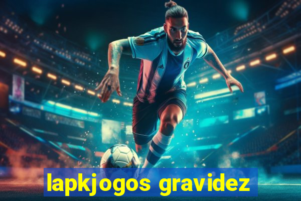 lapkjogos gravidez