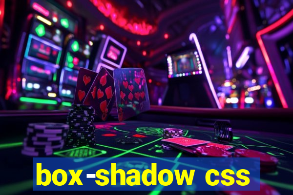 box-shadow css