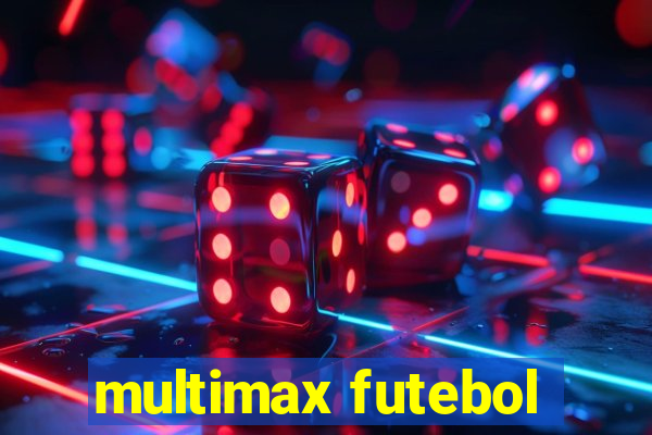 multimax futebol