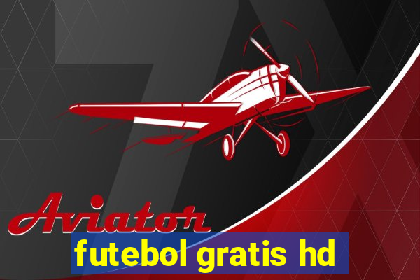 futebol gratis hd