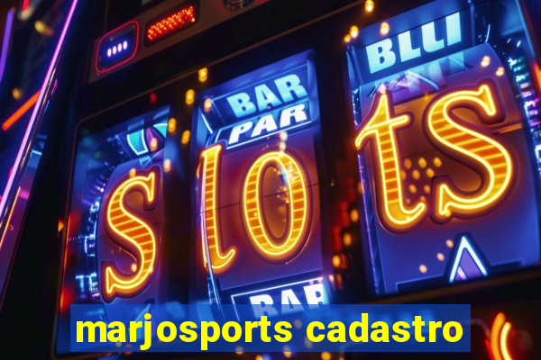 marjosports cadastro