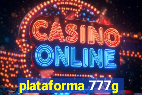 plataforma 777g