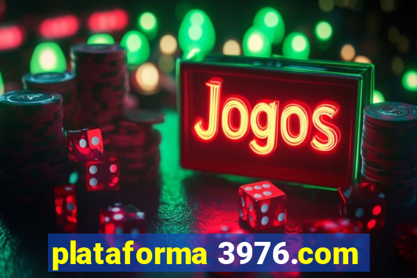 plataforma 3976.com