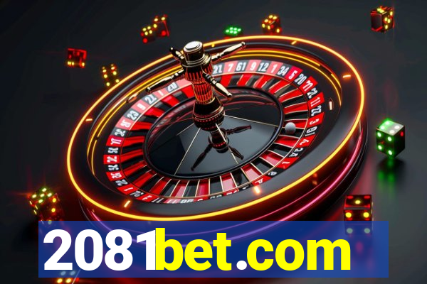 2081bet.com