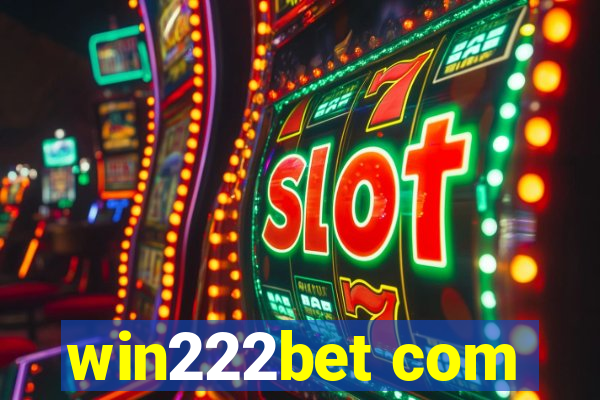 win222bet com