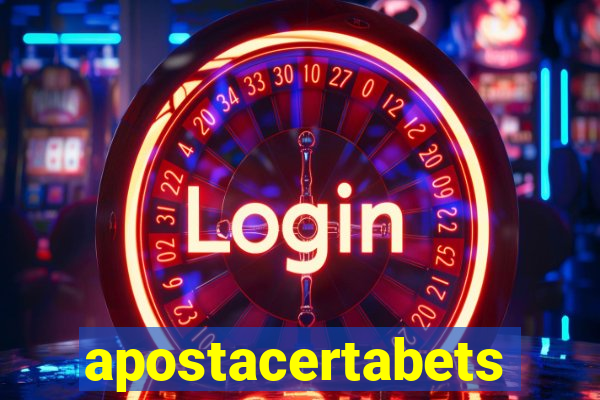 apostacertabets