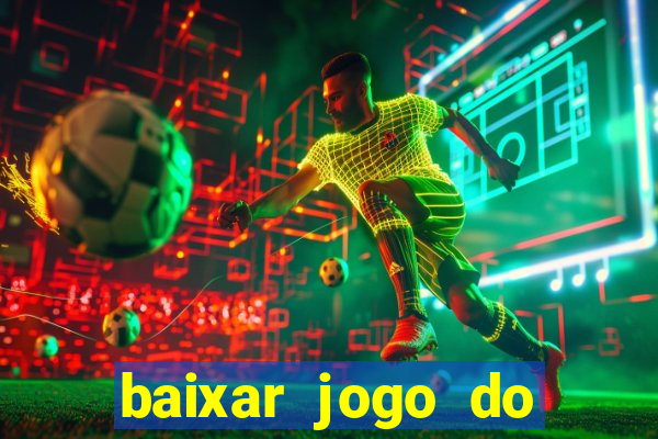 baixar jogo do tigrinho demo