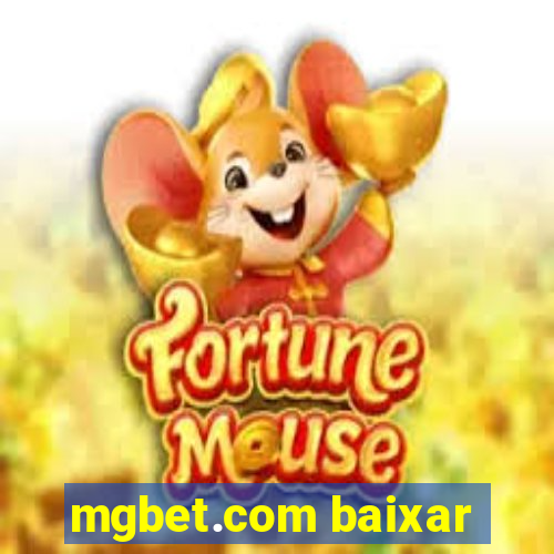 mgbet.com baixar