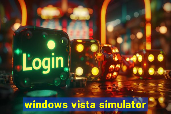 windows vista simulator