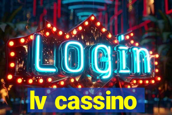 lv cassino