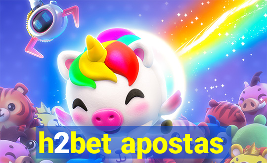 h2bet apostas