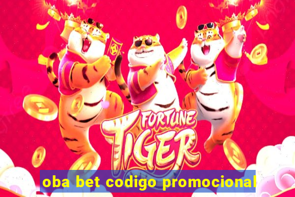 oba bet codigo promocional