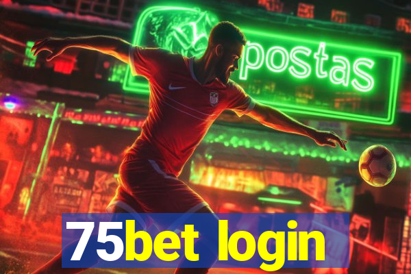 75bet login