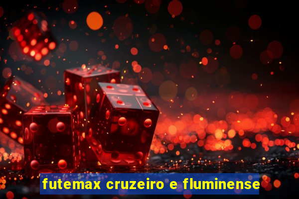 futemax cruzeiro e fluminense