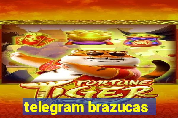 telegram brazucas