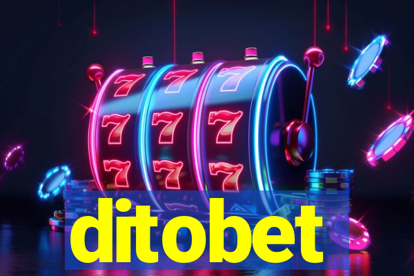 ditobet