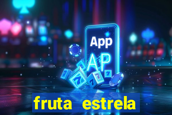 fruta estrela stardew valley id