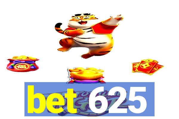 bet 625