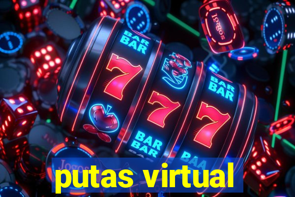 putas virtual