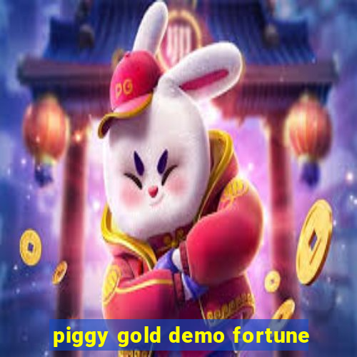 piggy gold demo fortune