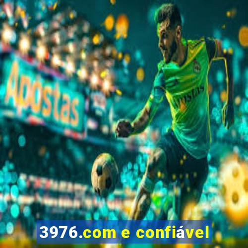 3976.com e confiável