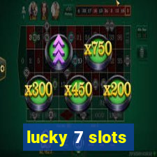 lucky 7 slots