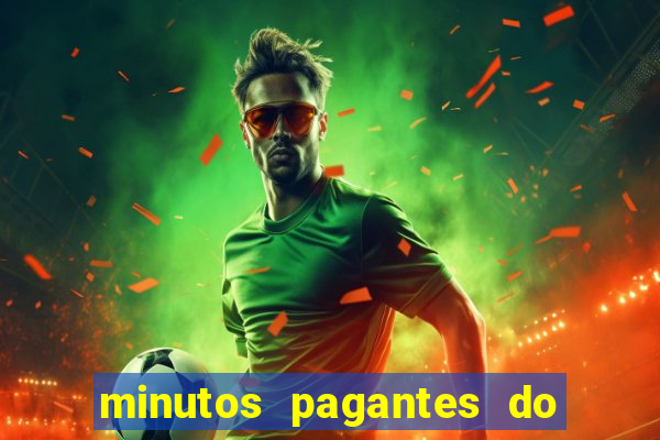 minutos pagantes do fortune tiger hoje