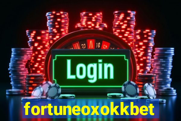 fortuneoxokkbet