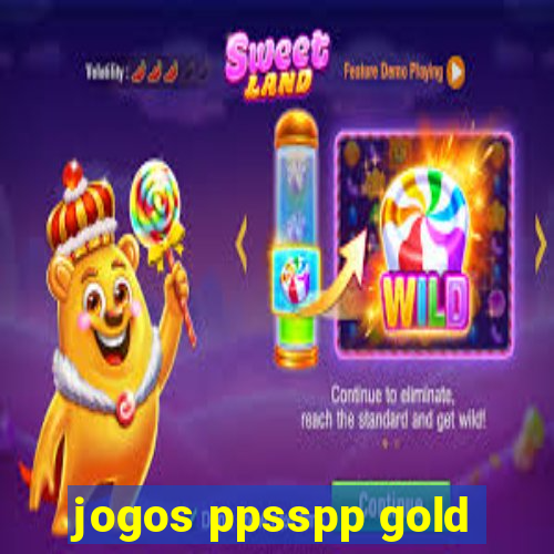 jogos ppsspp gold