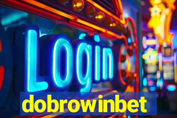 dobrowinbet