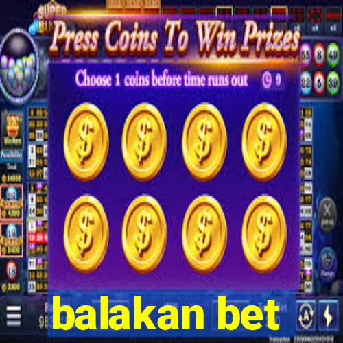 balakan bet